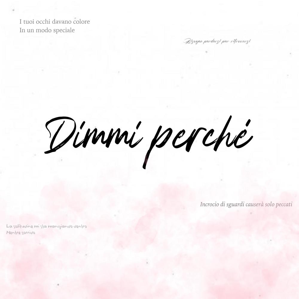 Dimmi perché (Explicit)