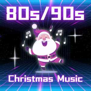 Various Artists的專輯80s/90s Christmas Music (Explicit)