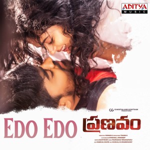 Listen to Edo Edo (From "Pranavum") song with lyrics from Padmanav Bharadwaj