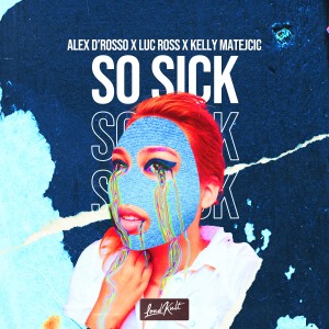 อัลบัม So Sick ศิลปิน Alex D´Rosso