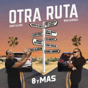 8 Y Mas的專輯Otra Ruta