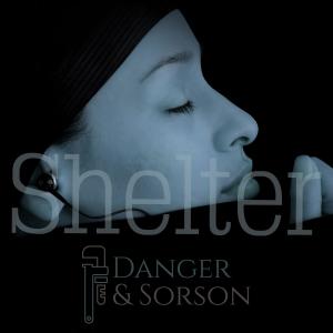 收聽Danger的Shelter歌詞歌曲