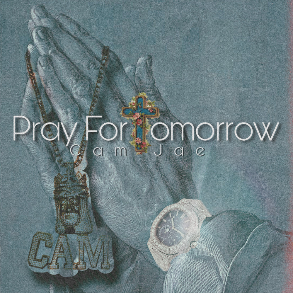 Pray for Tomorrow (Explicit)