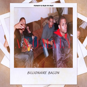 Billionaire Bacon的专辑Anomaly