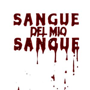 René的專輯SANGUE DEL MIO SANGUE (Explicit)