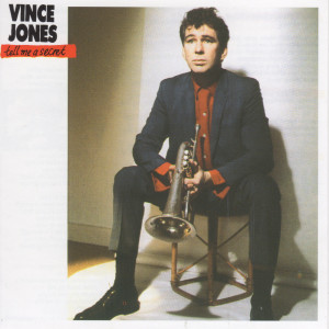 Vince Jones的專輯Tell Me A Secret