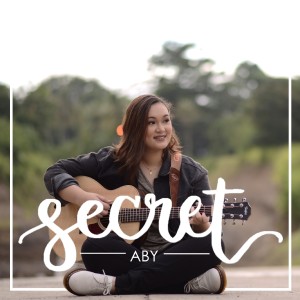 收聽Aby的Secret歌詞歌曲
