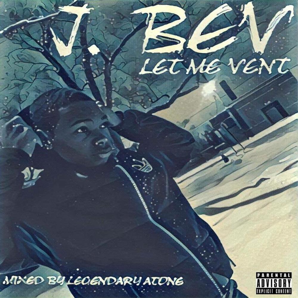 Let Me Vent (feat. GDMRW|Explicit)