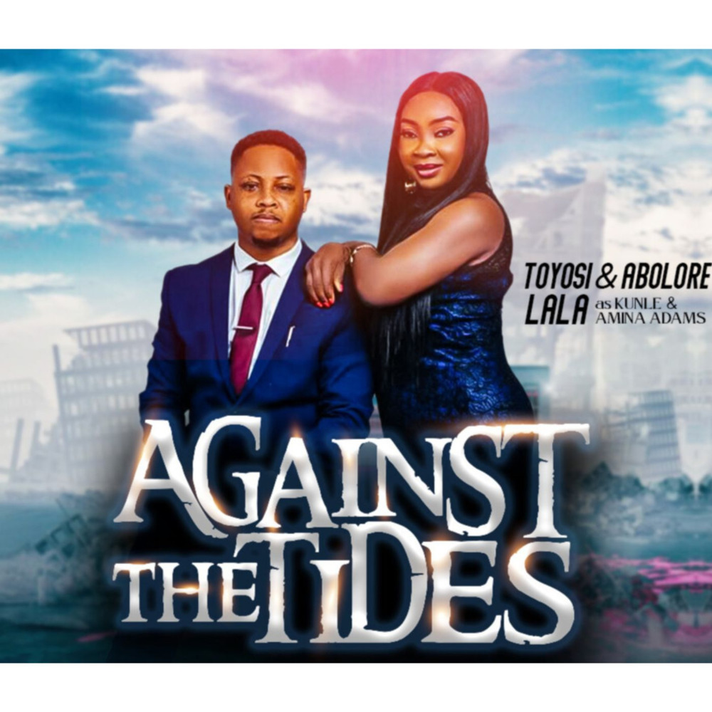 Against the Tides Theme Song