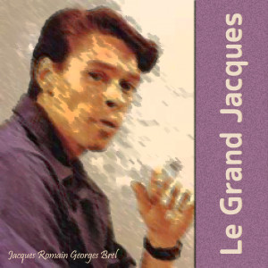 收听Jacques Romain Georges Brel的Vesoul歌词歌曲