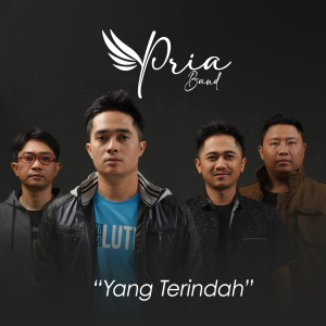 Album yang terindah oleh Pria Band