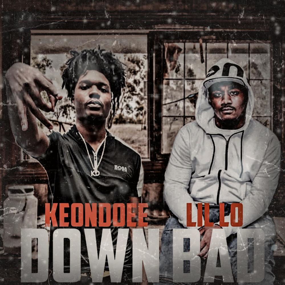 Down Bad (feat. LIL LO) (Explicit)