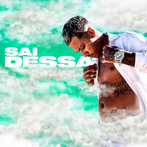 ดาวน์โหลดและฟังเพลง Sai Dessa พร้อมเนื้อเพลงจาก Mc Nobre