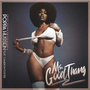 Album Ms. Good Thang from Poppa Hussein