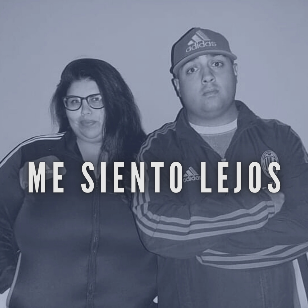 Me Siento Lejos