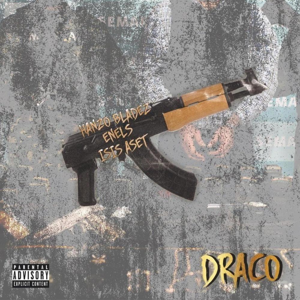 Draco (feat. Hanzo Bladez & Isis Aset) (Explicit)