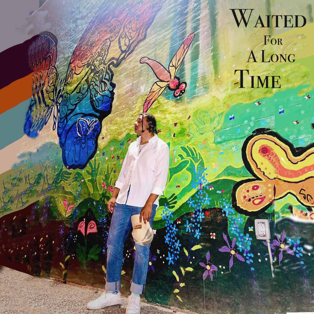 Waited For A Long Time