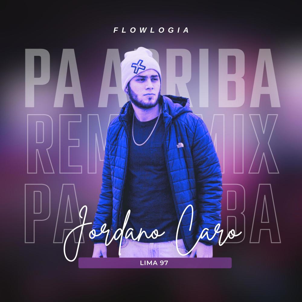 PA ARRIBA (feat. Lima 97) (Remix|Explicit)