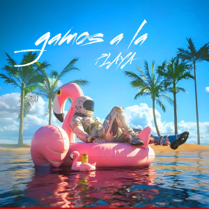 Listen to Gamos a la playa (Explicit) song with lyrics from Antho