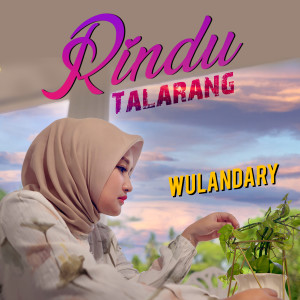 Wulandary的专辑Rindu Talarang