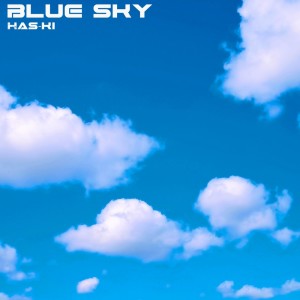 Listen to blue sky song with lyrics from Has-ki