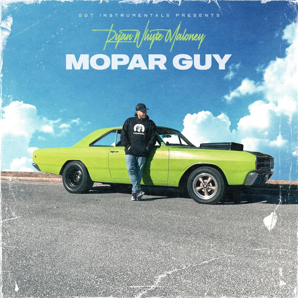 Mopar Guy (feat. Ryan Whyte Maloney)