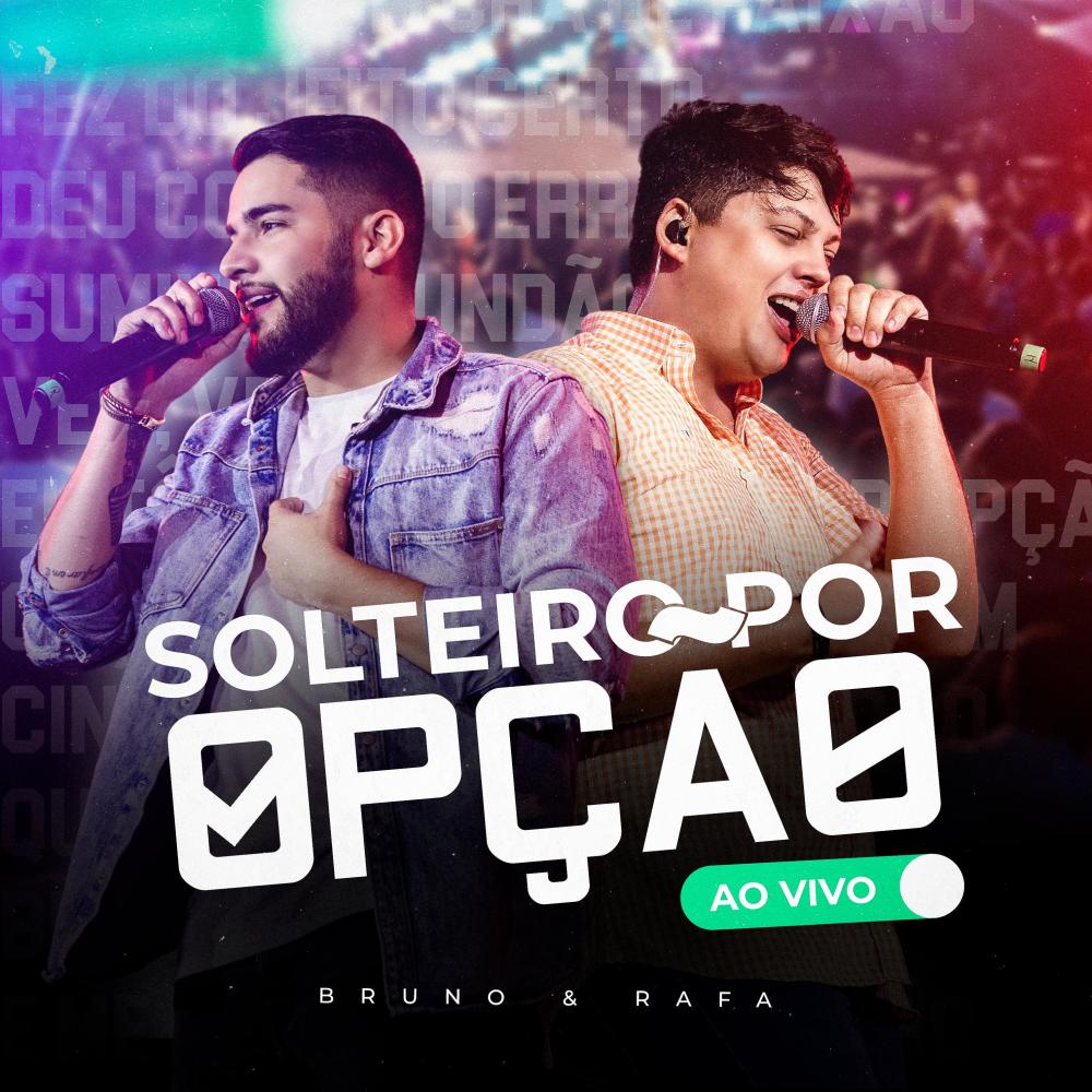 Solteiro por Opção (Ao Vivo)