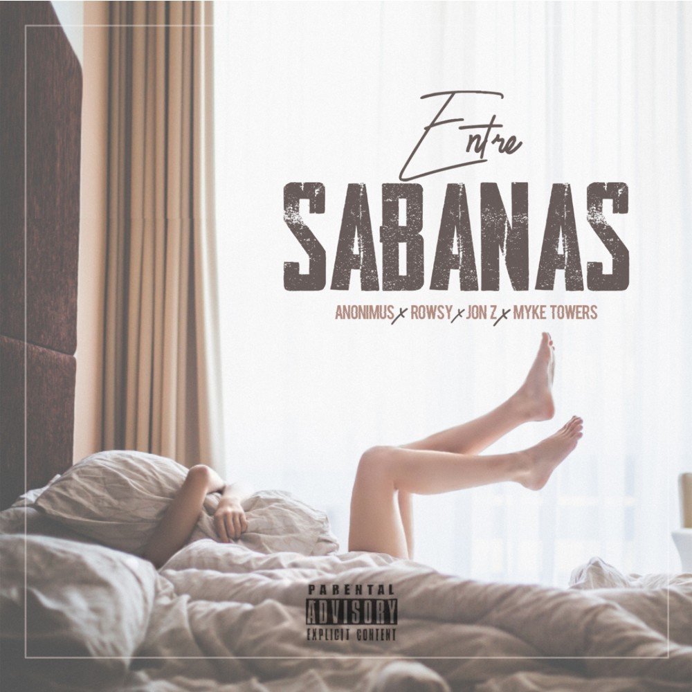 Entre Sabanas (Explicit)