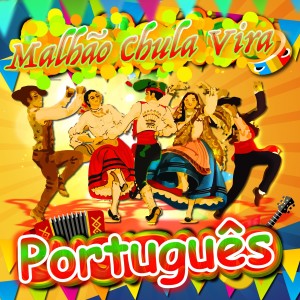 Various Artists的專輯Malhão, Chula e Vira Português