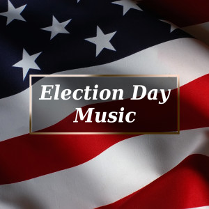 John Philip Sousa的專輯Election Day Music