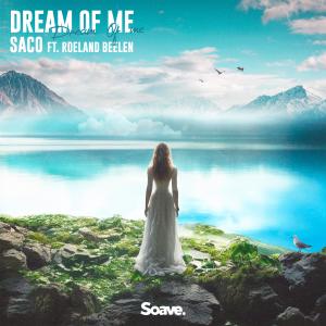 SACO的專輯Dream Of Me