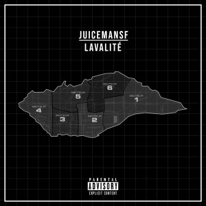 อัลบัม Lavalité (Explicit) ศิลปิน JuicemanSF