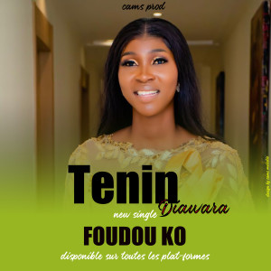 Album foudou ko from Tènin Diawara