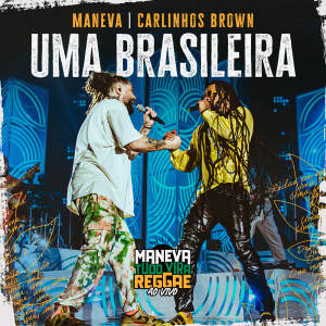 Carlinhos Brown的專輯Uma Brasileira (Ao Vivo)