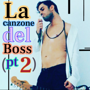 Cymond的專輯La canzone del Boss, Pt. 2