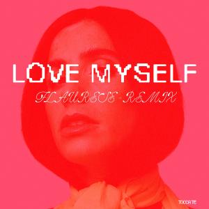 收聽Valentina的Love Myself (Flaurese Remix)歌詞歌曲