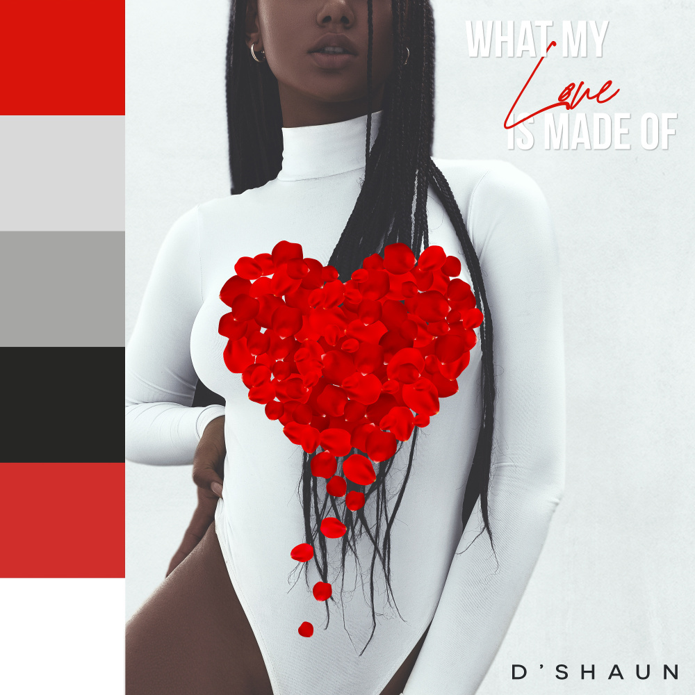 What My Love Is Made Of (Explicit)