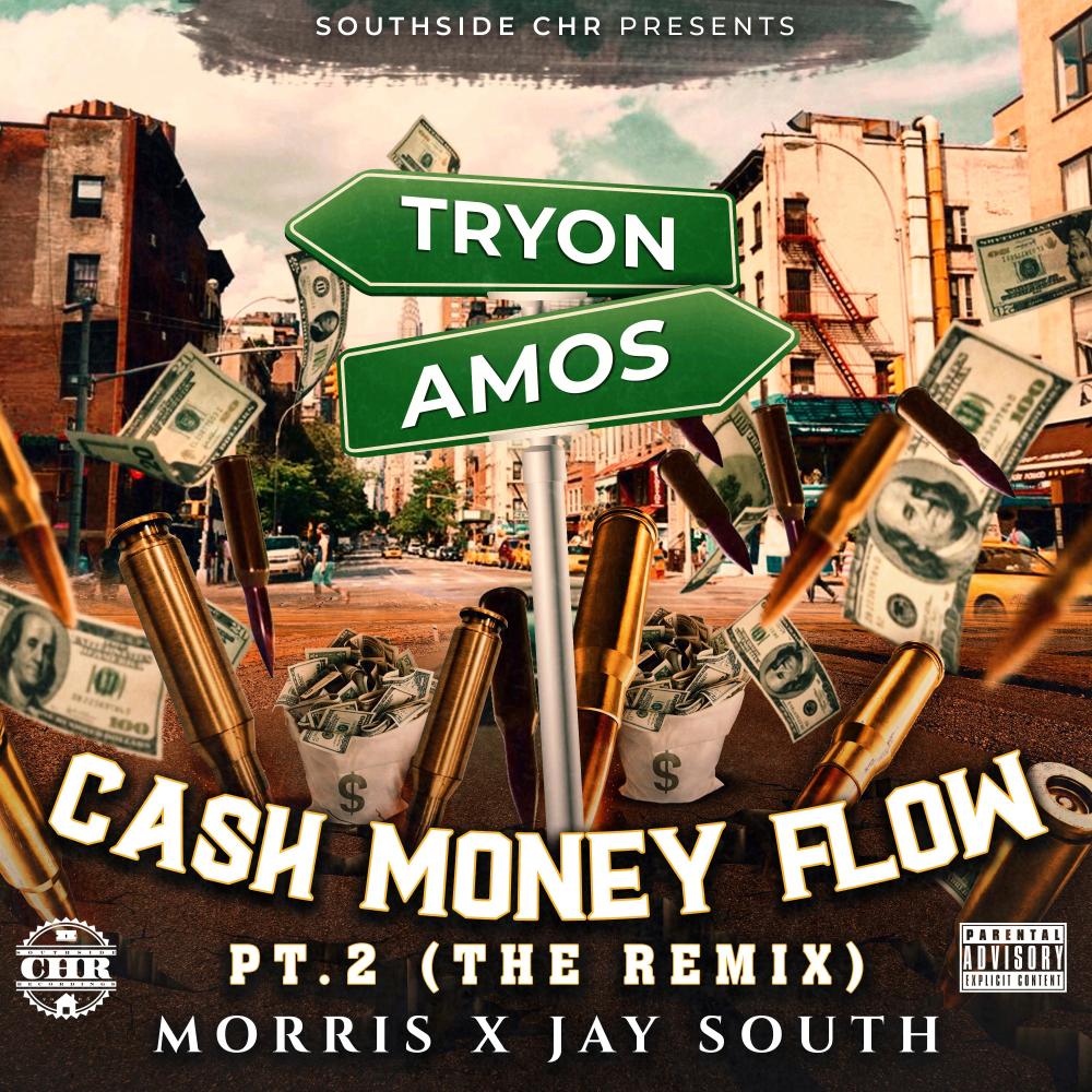 Cash Money Flow Pt. 2 (feat. Jay South) (Remix|Explicit)