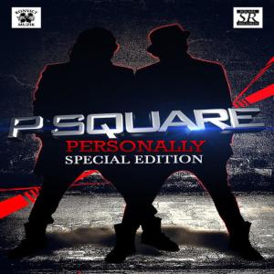 ดาวน์โหลดและฟังเพลง Personally พร้อมเนื้อเพลงจาก P-Square