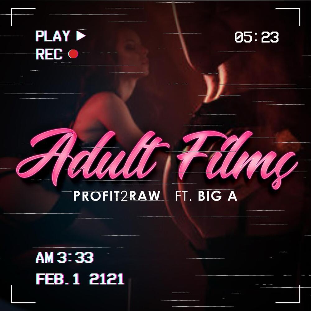 Adult Films (Explicit)