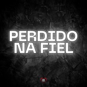 Album Perdido na Fiel (Explicit) from DJ Roca