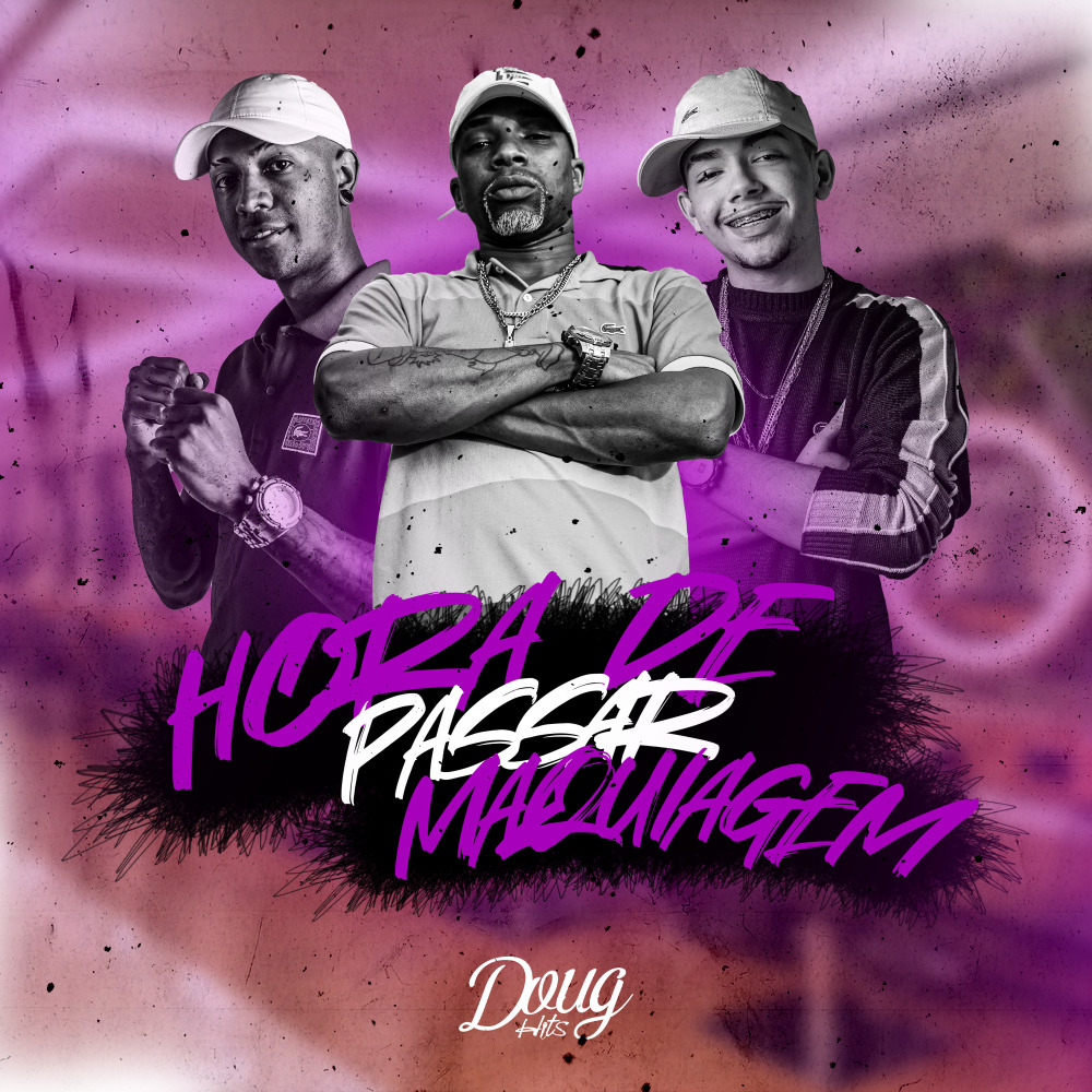 Hora de Passar Maquiagem (Explicit)