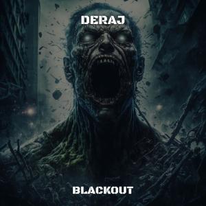 Album Blackout oleh Deraj