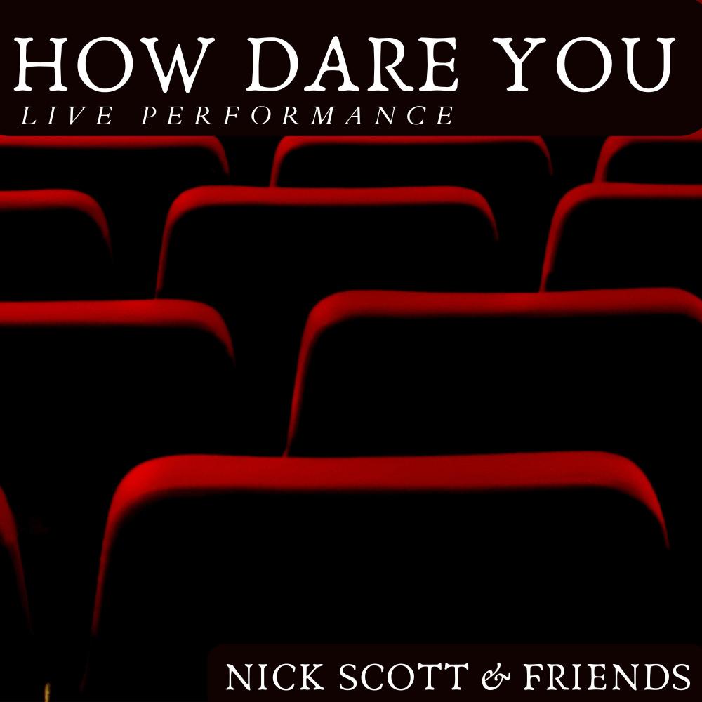 How Dare You (live performance)