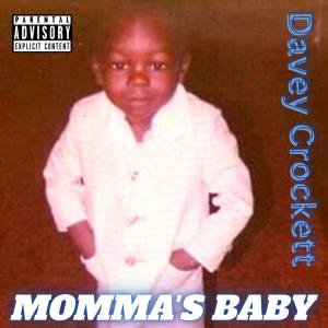 อัลบัม Momma's Baby (feat. Lia) (Explicit) ศิลปิน Lia