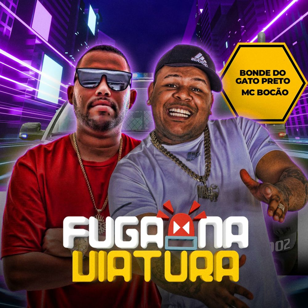 Fuga na Viatura (Explicit)