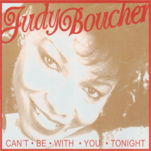 อัลบัม Can't Be With You Tonight ศิลปิน Judy Boucher