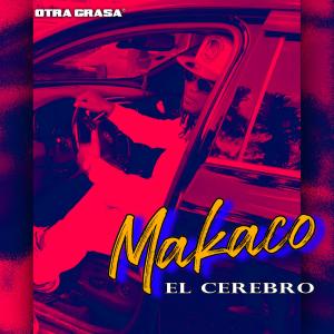 收聽Makaco el Cerebro的Ven Toma歌詞歌曲