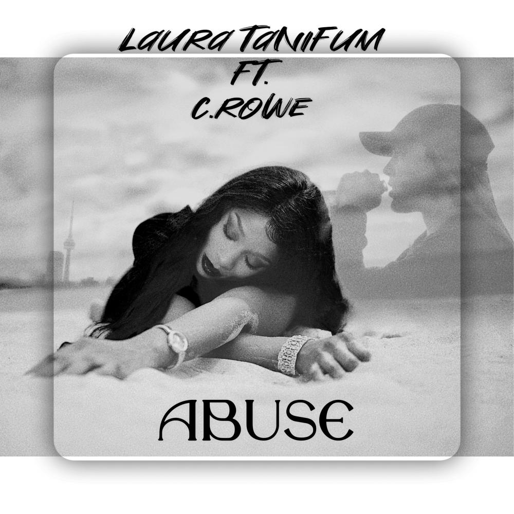Abuse (feat. C.Rowe) (Explicit)