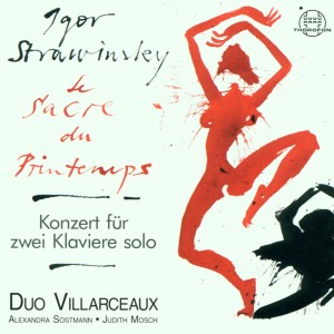 Duo Villarceaux的专辑Igor Strawinsky: Le Sacre du Printemps